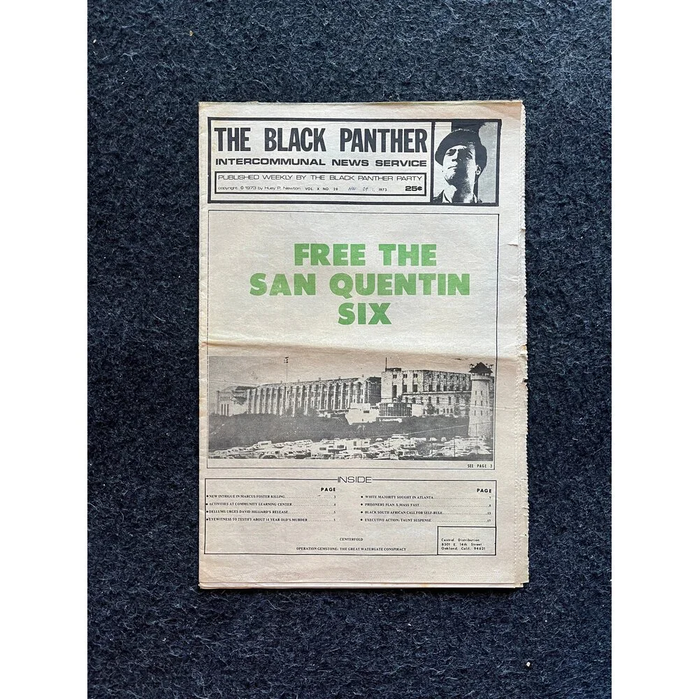 1973 San Quentin 6, George Jackson Huey Newton, Black Panther Political Party,